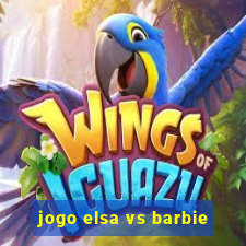 jogo elsa vs barbie